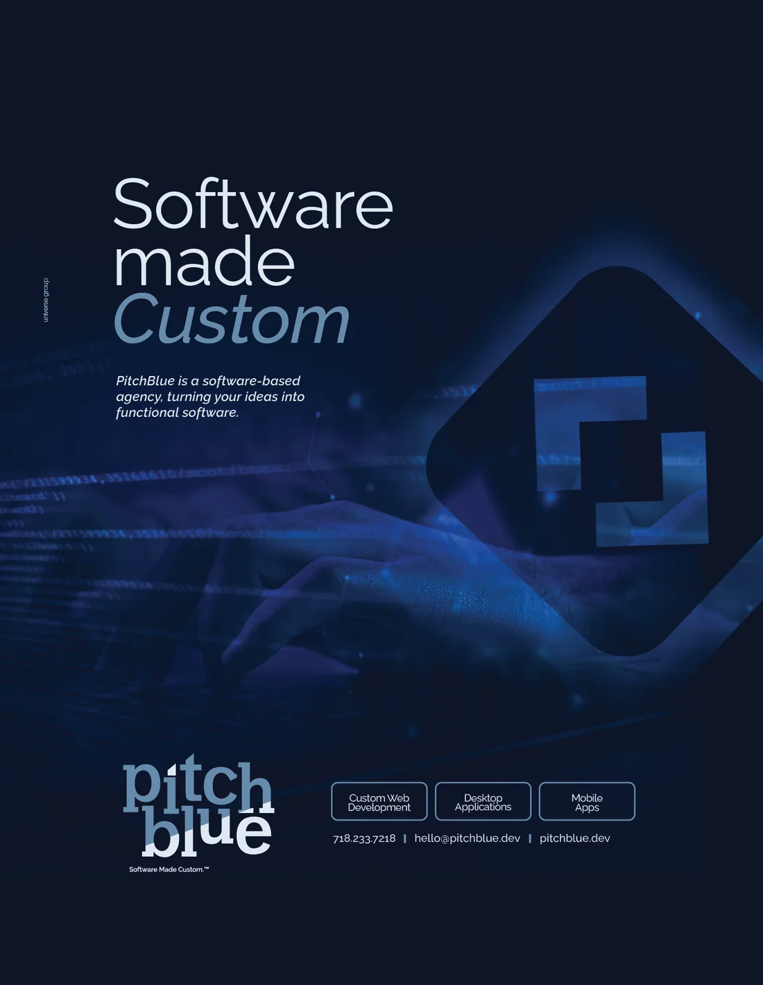 Pitch Blue ad: Software made Custom
